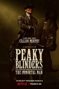 Peaky Blinders - The Immortal Man